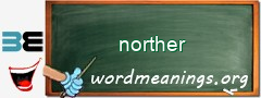 WordMeaning blackboard for norther